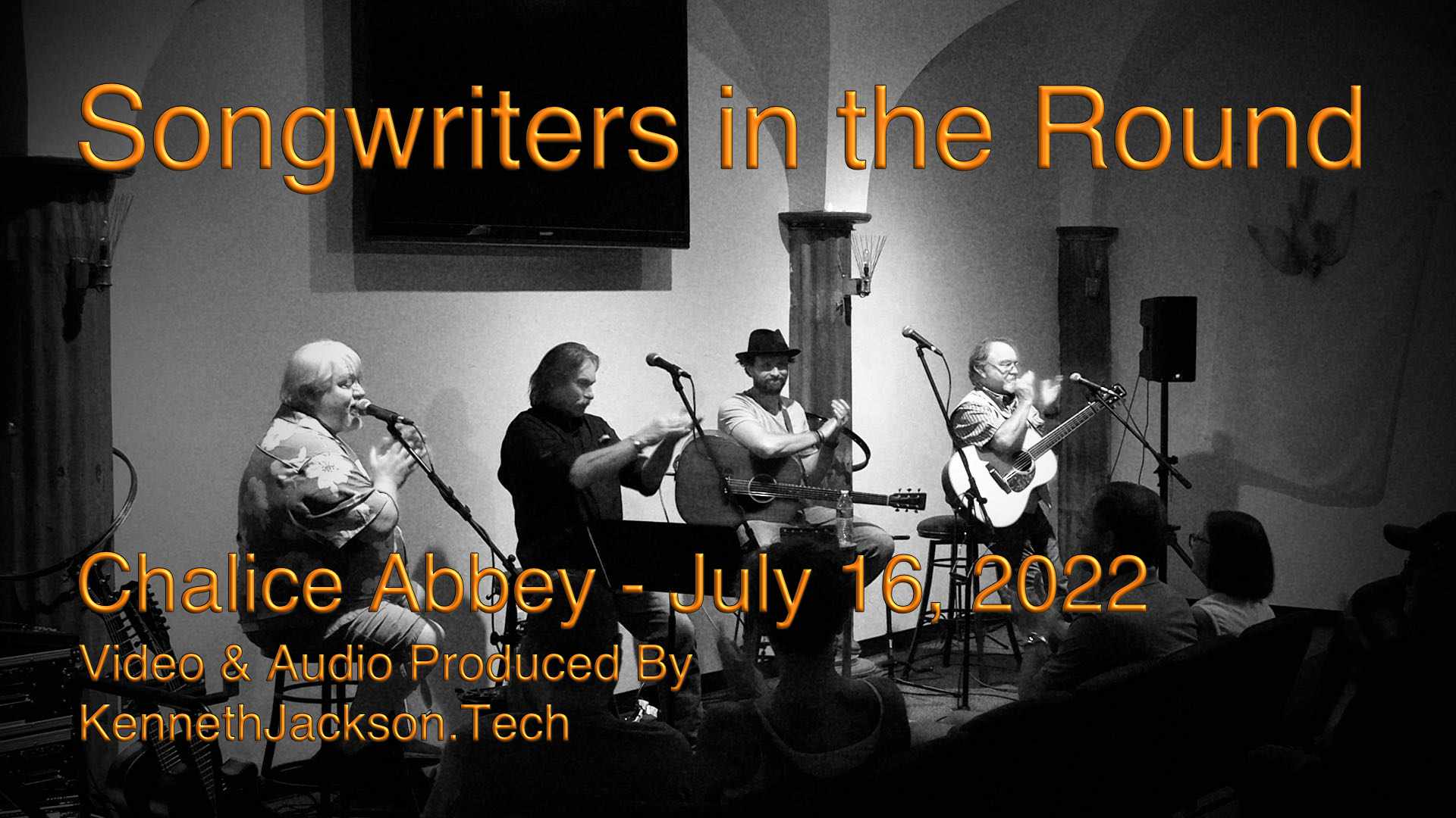 Songwriters in the Round – Chalice Abbey – July 16, 2022